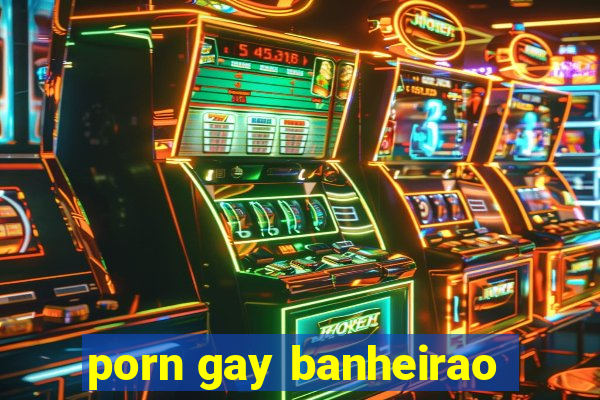 porn gay banheirao